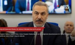 Dışişleri Bakanı Fidan, 23. Doha Forumu'na katılacak