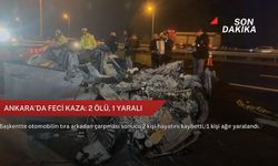 Ankara'da feci kaza: 2 ölü, 1 yaralı