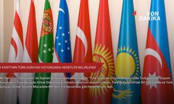 AK Parti’nin Türk Dünyası vizyonunda hedefler belirlendi