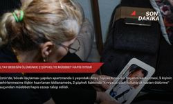 Altay bebeğin ölümünde 2 şüpheliye müebbet hapis istemi