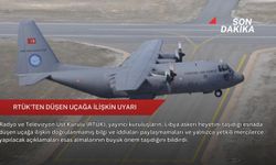 RTÜK'ten düşen uçağa ilişkin uyarı
