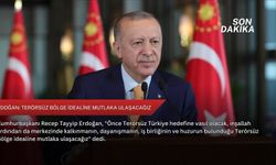 Erdoğan: Terörsüz Bölge idealine mutlaka ulaşacağız