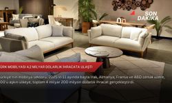 Türk mobilyası 4,2 milyar dolarlık ihracata ulaştı