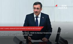 Cevdet Yılmaz: 2026 bütçesi istikrar ve refah bütçesidir