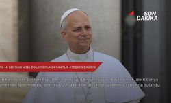Papa 14. Leo'dan Noel dolayısıyla 24 saatlik ateşkes çağrısı