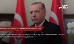 Cumhurbaşkanı Erdoğan, milli şair Mehmet Akif Ersoy'u andı