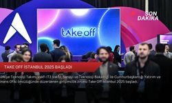 Take Off İstanbul 2025 başladı