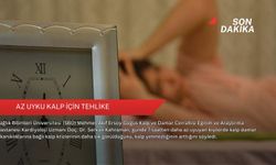 Az uyku kalp için tehlike