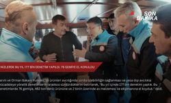 Denizlerde bu yıl 177 bin denetim yapıldı, 76 gemiye el konuldu