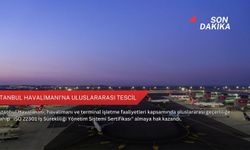 İstanbul Havalimanı'na uluslararası tescil