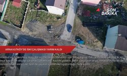 Arnavutköy'de İSKİ çalışması yarım kaldı