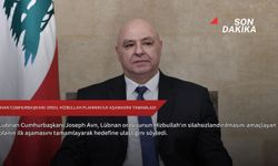 Lübnan Cumhurbaşkanı: Ordu, Hizbullah planının ilk aşamasını tamamladı