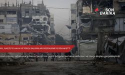 İsrail, Gazze'ye hava ve topçu saldırıları düzenlemeye devam etti