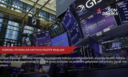 Küresel piyasalar haftaya pozitif başladı