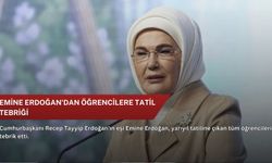Emine Erdoğan'dan öğrencilere tatil tebriği