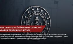 MEB’den suça sürüklenen çocuklara yönelik rehberlik el kitabı