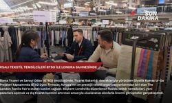 Bursalı Tekstil Temsilcileri BTSO ile Londra Sahnesinde