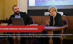 Yıldırım Osmanlı'nın İzdüşümüdür