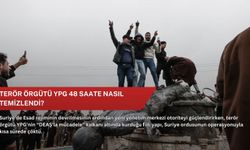 Terör örgütü YPG 48 saate nasıl temizlendi?
