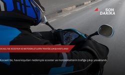 Kocaeli'de scooter ve motosikletlerin trafiğe çıkışı kısıtlandı