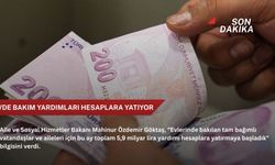 Evde bakım yardımları hesaplara yatıyor