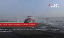 KOAH hastası ambulans helikopterle hastaneye ulaştırıldı