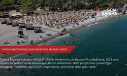 Turizm sektöründe 2026 hedefi 100 milyon turist