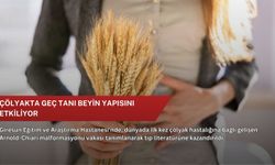 Çölyakta geç tanı beyin yapısını etkiliyor