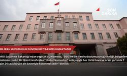 MSB: İran hududunun güvenliği 7/24 korunmaktadır