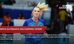 Derya Çayırgan'a adli kontrol istemi