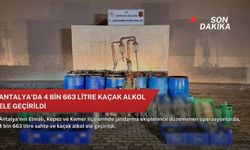 Antalya'da 4 bin 663 litre kaçak alkol ele geçirildi