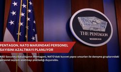 Pentagon, NATO marjındaki personel sayısını azaltmayı planlıyor