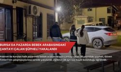 Bursa’da pazarda bebek arabasındaki çantayı çalan şüpheli yakalandı