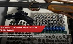 Osmangazi’de tarihi eser ve silah operasyonu