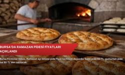Bursa’da Ramazan pidesi fiyatları açıklandı