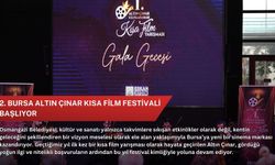 2. Bursa Altın Çınar Kısa Film Festivali Başlıyor
