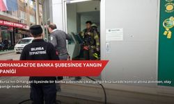 Orhangazi’de banka şubesinde yangın paniği