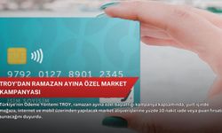 TROY'dan ramazan ayına özel market kampanyası
