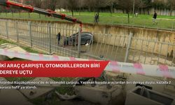 İki araç çarpıştı, otomobillerden biri dereye uçtu