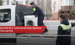 Nilüfer’de e-atıklar güvenli şekilde toplanıyor