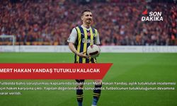 Mert Hakan Yandaş tutuklu kalacak