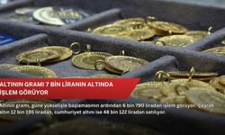 Altının gramı 7 bin liranın altında işlem görüyor