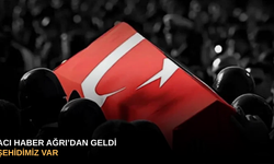 Acı haber Ağrı’dan geldi Şehidimiz var