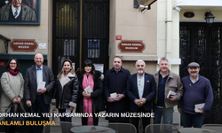 Orhan Kemal Yılı kapsamında yazarın müzesinde anlamlı buluşma