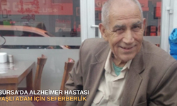 Bursa’da alzheimer hastası yaşlı adam için seferberlik