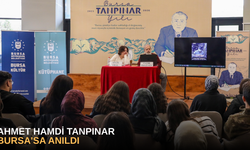 Ahmet Hamdi Tanpınar Bursa'sa anıldı