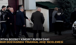 Ertan Bozbey Kimdir? Bursa’daki İmar Dosyasında 'Finansal Akış' İncelemesi