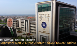 Mehmet Ali Döner Kimdir? Bursa’daki İmar Operasyonunda 'Rüşvet Kasası' İddiası