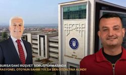 Bursa’daki rüşvet soruşturmasında Rasyonel Oto’nun sahibi Tolga Şen gözaltına alındı