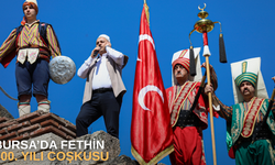 Bursa’da fethin 700. yılı coşkusu